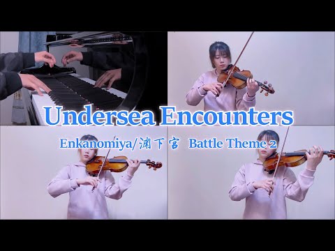 [Ensemble Cover] Enkanomiya Battle Theme 2 Undersea Encounters/Genshin Impact