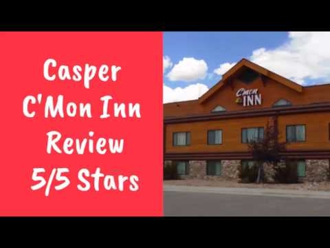 An Incredible Hotel in Casper Wyoming - C'Mon Inn
