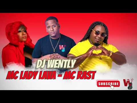 DJ WENTLY X MC LADY LAVA & MC RAST (FIESTA DI KAS RIBA SPEED)