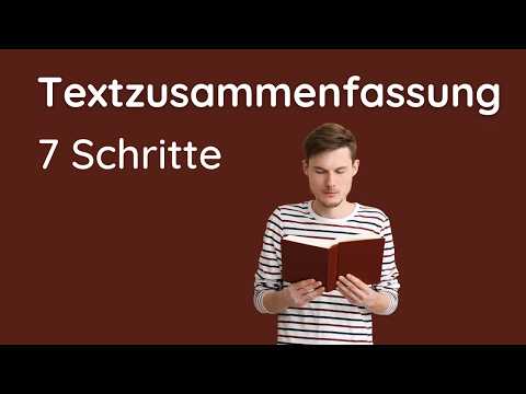 Texte clever zusammenfassen ✅ 7 Schritte