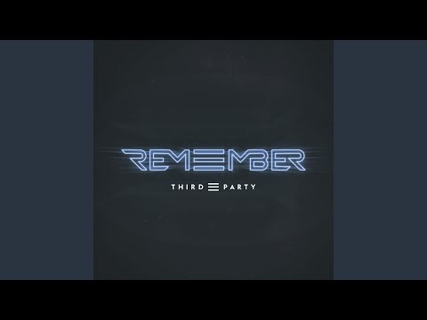 Remember (Extended Mix)