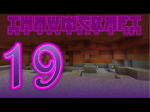 Thaumcraft 4.2.3.5 with Birdtross - E19 - Base Plans