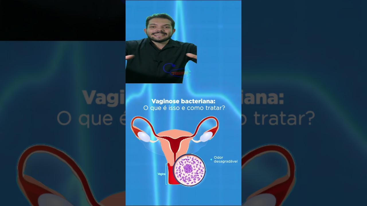 VAGINOSE BACTERIANA - REMÉDIOS E TRATAMENTOS -COMO TRATAR VAGINOSE BACTERIANA #vaginose #candidiase