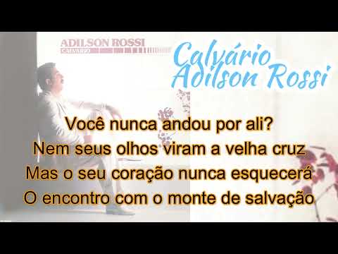 Calvário - Adilson Rossi