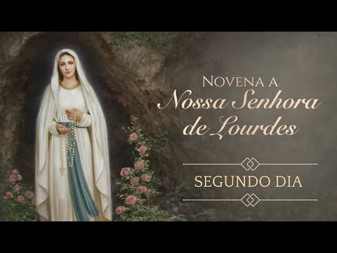 2º Dia da novena a Nossa Senhora de Lourdes - O Milagre da Água 