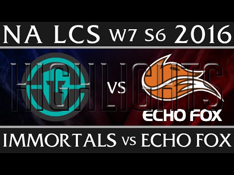 Immortals vs Echo Fox | Highlights NA LCS W7D2 2016 Spring S6 | IMT vs FOX Week 7