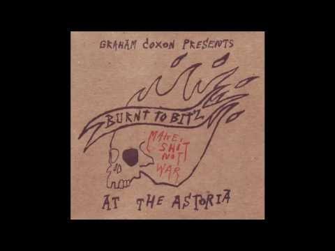 Graham Coxon - Burnt To Bitz [At The Astoria] (Full Live Album)