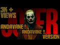 Andavane Andavane Konjam Pesu Joker Version WhatsApp Status Poova Thalaiya Song Vaanam Kotatum