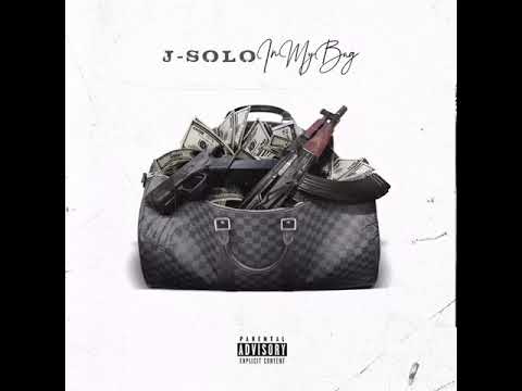 J-Solo - In My Bag (Prod. By QuickTunes)