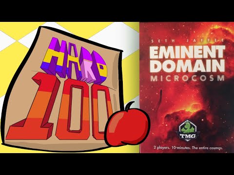 The Hard 100: Eminent Domain: Microcosm