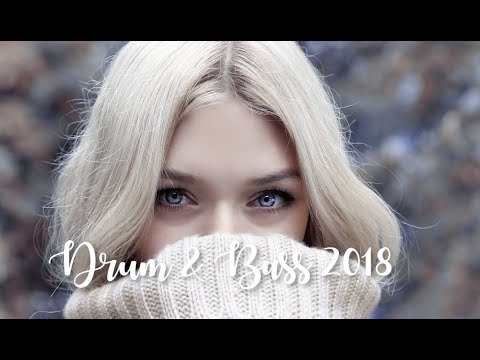 Best Female Vocal Drum and Bass Mix 2018