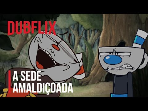 CupHead a sede amaldiçoada! Dublado PT-BR Fã animation #fandub