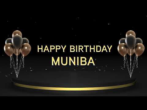 Wish you a very Happy Birthday Muniba