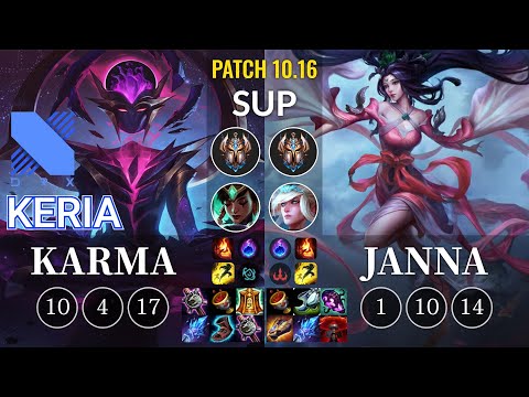DRX Keria Karma vs Janna Sup - KR Patch 10.16