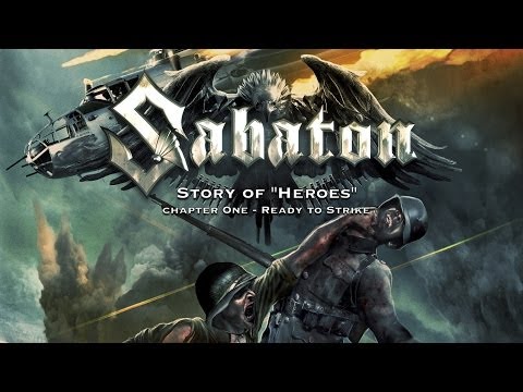 SABATON -  Story of Heroes - chapter I