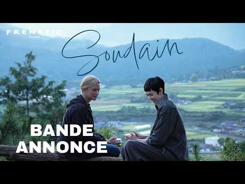 bande annonce Soudain Ryusuke Hamaguchi Virginie Efira Tao Okamoto