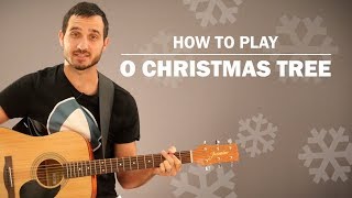 O Christmas Tree | How To Play | Beginner Guitar Lesson