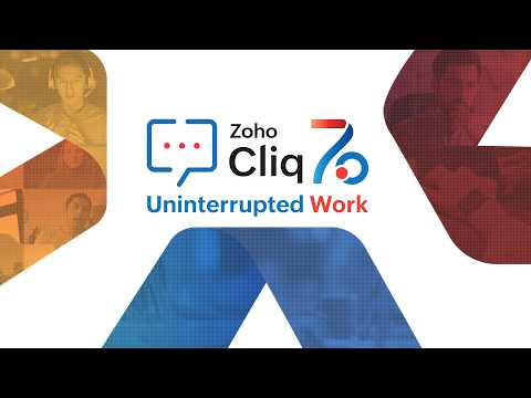 Introducing Zoho Cliq 7.0 for Uninterrupted Work