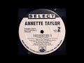 Annette Taylor ‎ It Must Be Right Edit