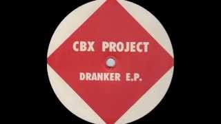 CBX Project - Latex Empire (1993)