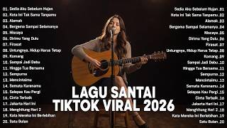 Download lagu 30 Lagu Santai Viral Tiktok 2026 — Sedia Aku Sebelum Hujan 🍃 | Pop Hits Indonesia 2026 Full Album🤍🎧 mp3 Download lagu 30 Lagu Santai Viral Tiktok 2026 — Sedia Aku Sebelum Hujan 🍃 | Pop Hits Indonesia 2026 Full Album🤍🎧 mp3