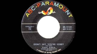 Paul Anka ‎– The Story Of My Love/  /Don't Say You're Sorry 1960  ABC-Paramount ‎–  10168