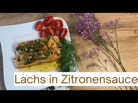 Leckerer Lachs mit Zitronensoße (Schnell & Einfach)