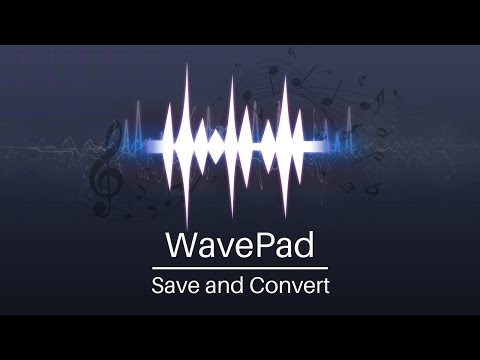 How to Save and Convert Audio | WavePad Audio Editor Tutorial