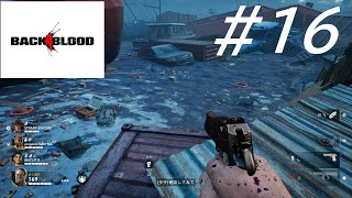 ここ入ったら〇ぬんだろうな【Back4Blood】【三人実況】#16