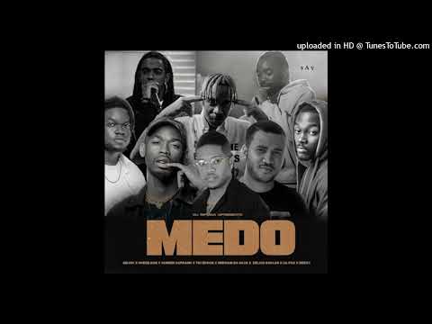 Dj Sipoda - Medo Feat Deezy, Tio Edson, Lil Fox x Delcio Dollar, Hernani da Silva, Sidjay, Phedilson