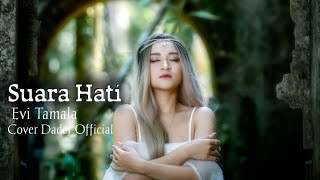 Download lagu SUARA HATI - Evi Tamala (Cover Dadef ) mp3