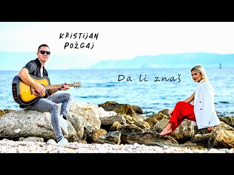 Kristijan Požgaj   Da Li Znaš