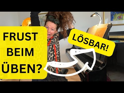 Frust beim Üben? No longer, mit Leichtigkeit und Entspannung Neu #piano ÜBEN #classicalpiano #music
