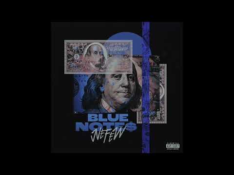 Nefew - BLUE NOTE$