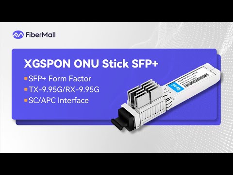 WAS-110 SFP+ ONU: Everything You Need to Know About Fiber Connectivity | FiberMall