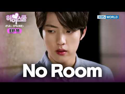 [Full EP.11] Hi! School - Love On [SUB : ENG] | 하이스쿨 - 러브온