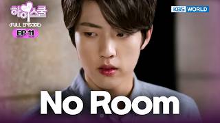 Hi! School - Love On | 하이스쿨 - 러브온 Ep.11 : The Bigger It Is, The More It Fulfill It [2014.10.28]