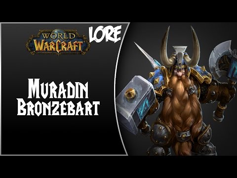 World of Warcraft NPC Lore #Teil 95 - Muradin Bronzebart (German) [HD]