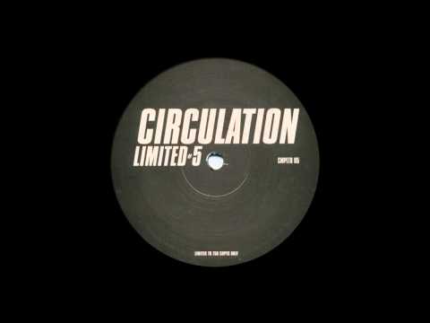 Circulation ‎- Limited #5 [1999]