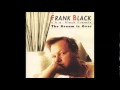 Frank Black - Dancing The Manta Ray