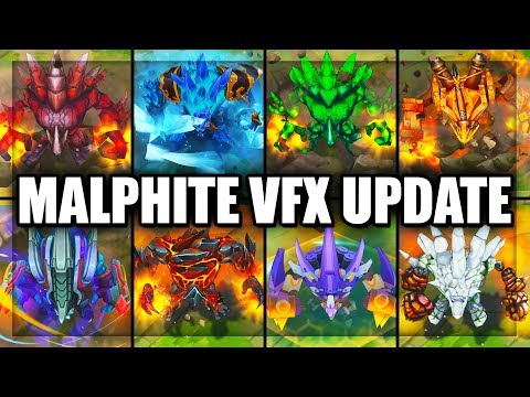 All Malphite Skins NEW Visual Effects (VFX) Update 2019 - League of Legends
