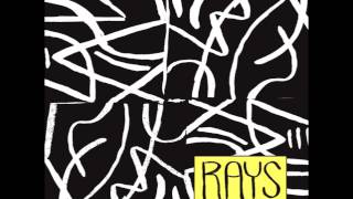 Rays - Back Downtown