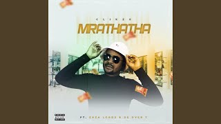 Mrathatha (feat. Zaza Lords & De Over T)