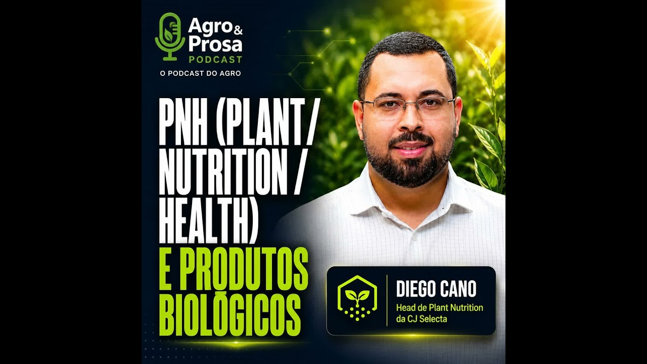 Episódio 1276 -  PNH - Plant - Nutrition - Health e produtos biológicos