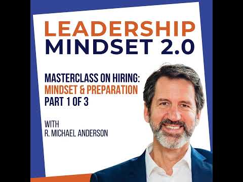 Masterclass on Hiring (1/3): Mindset & Preparation