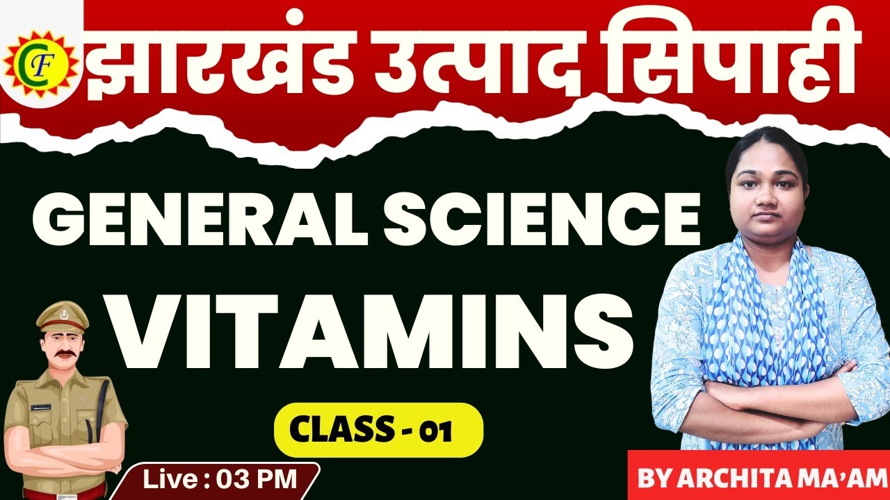 GENERAL SCIENCE VITAMINS | BY ARCHITA MAAM