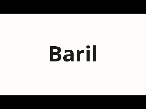 How to pronounce Baril