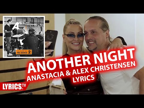 Another Night - Anastacia LYRICS | Alex Christensen & The Berlin Orchestra | Lyric & Songtexte