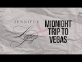 Jennifer Lopez Midnight Trip To Vegas Official Lyric Video