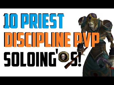 Kahr - Level 10 Discipline Priest Twink PvP - WoW Legion Patch 7.0.3